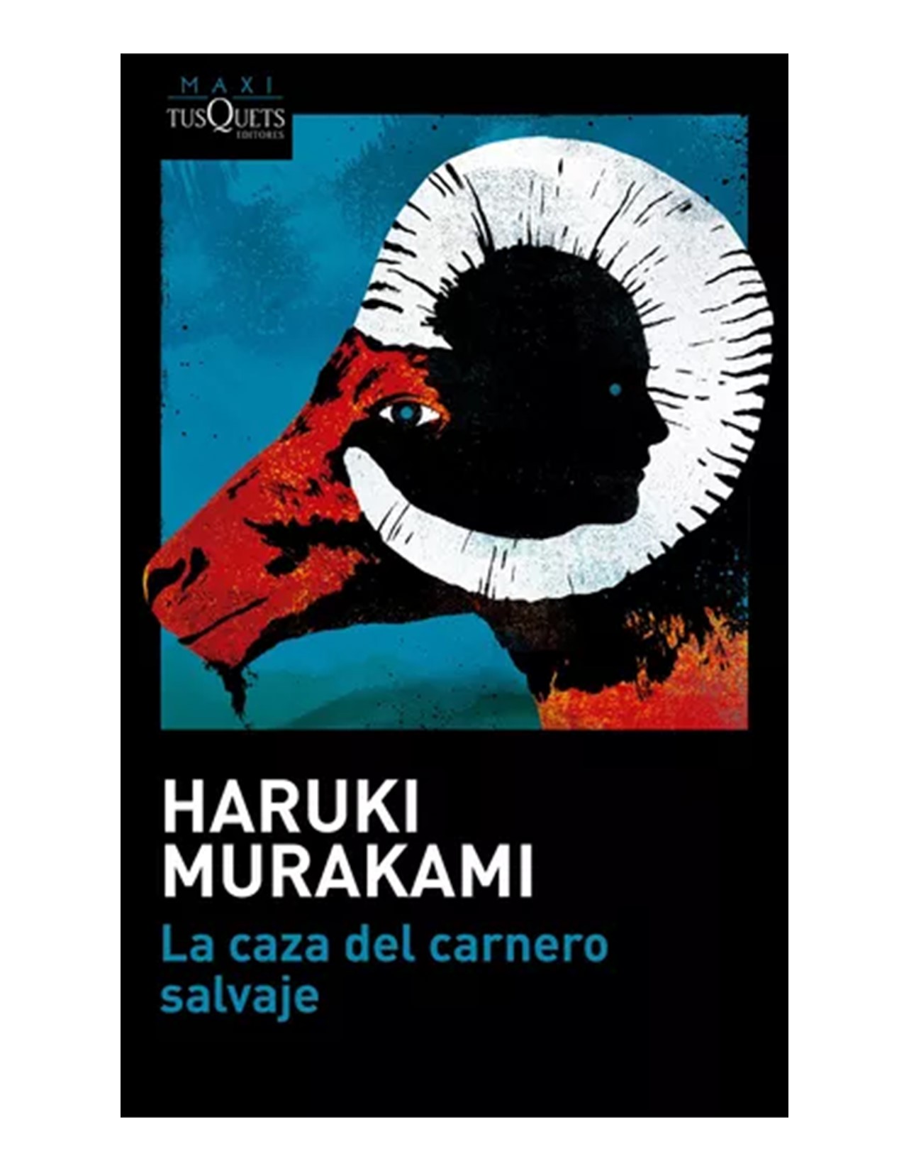 La Caza Del Carnero Salvaje/ Haruki Murakami